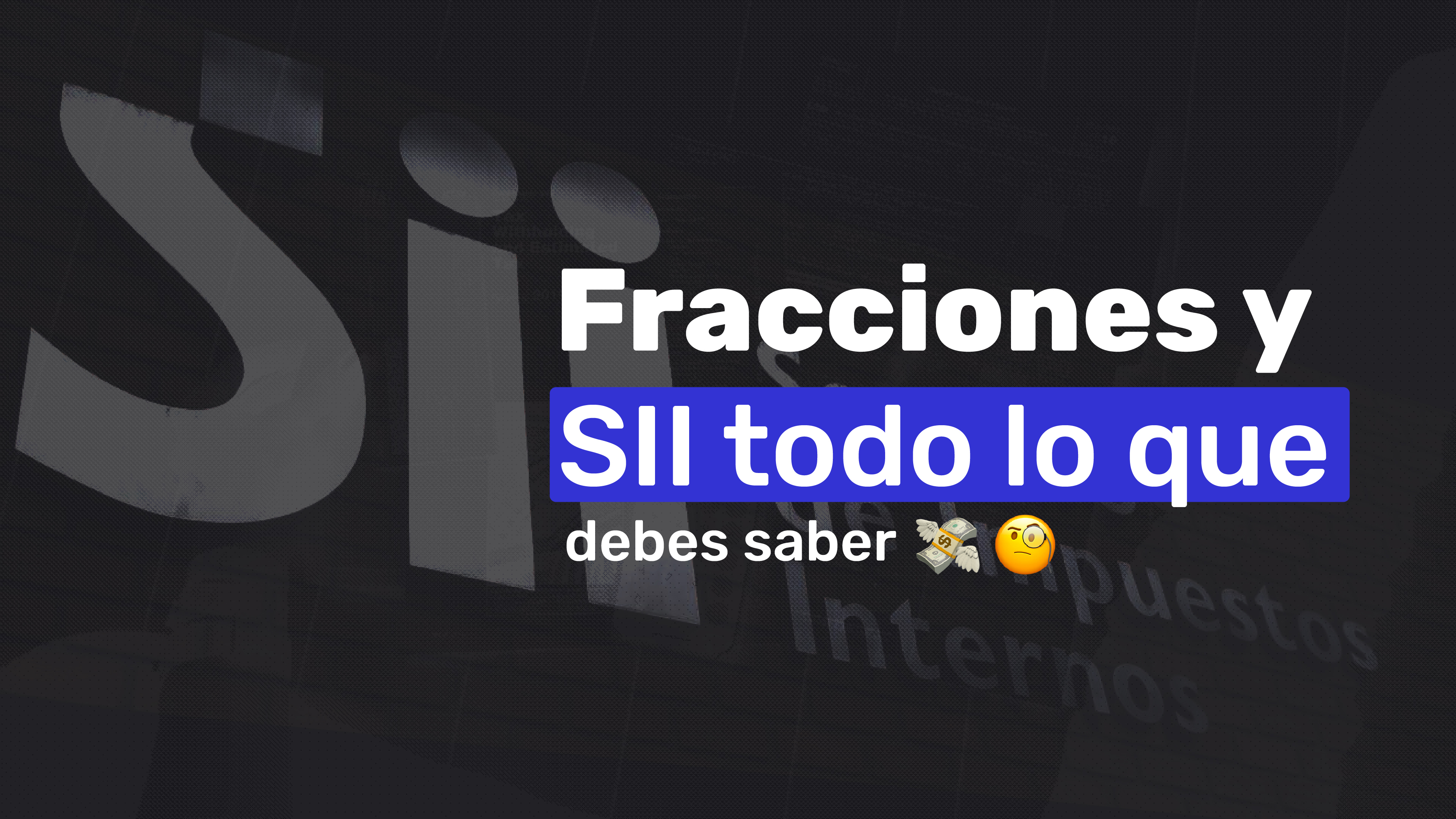 ¿Compraste fracciones?: esto es lo que debes saber antes de declarar renta en SII - Imágen del blog