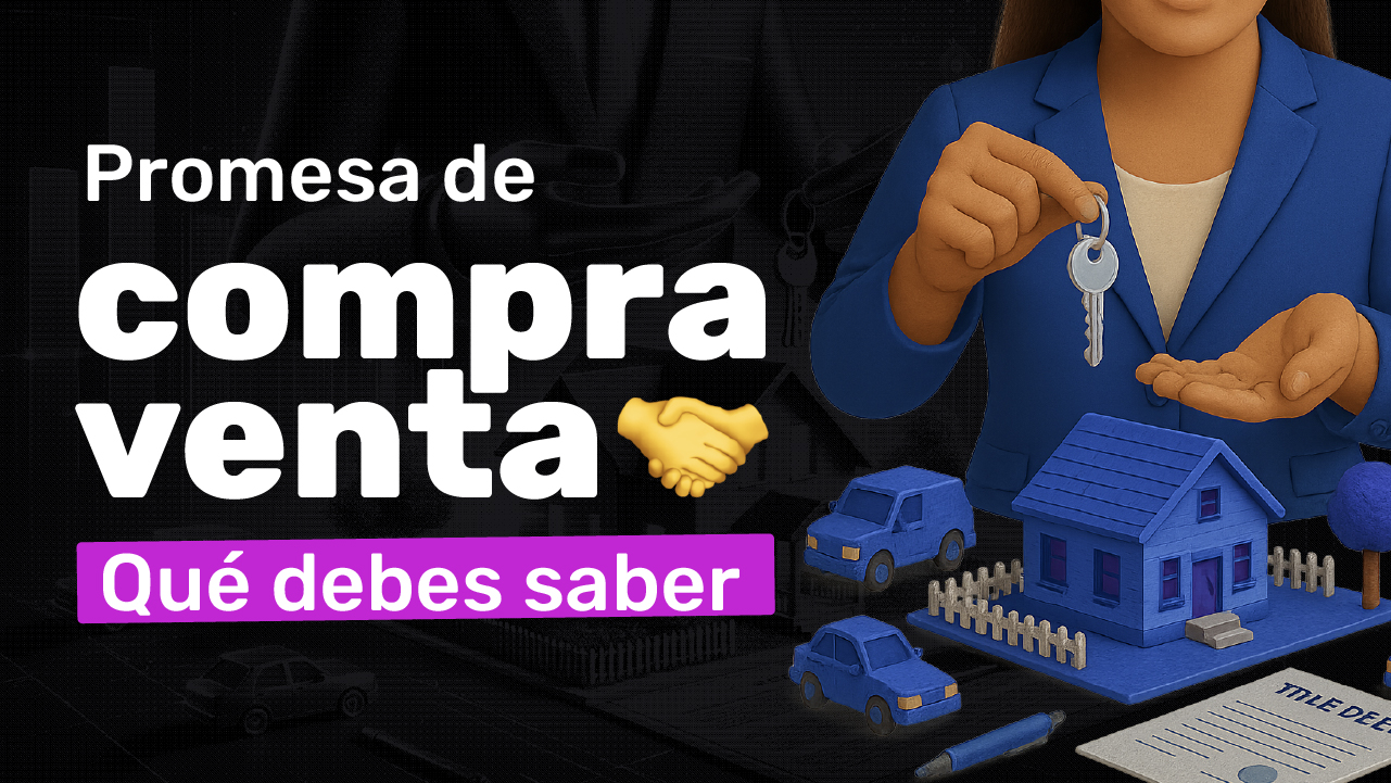 Promesa de Compra Venta: Qué Debes Saber - Imágen del blog