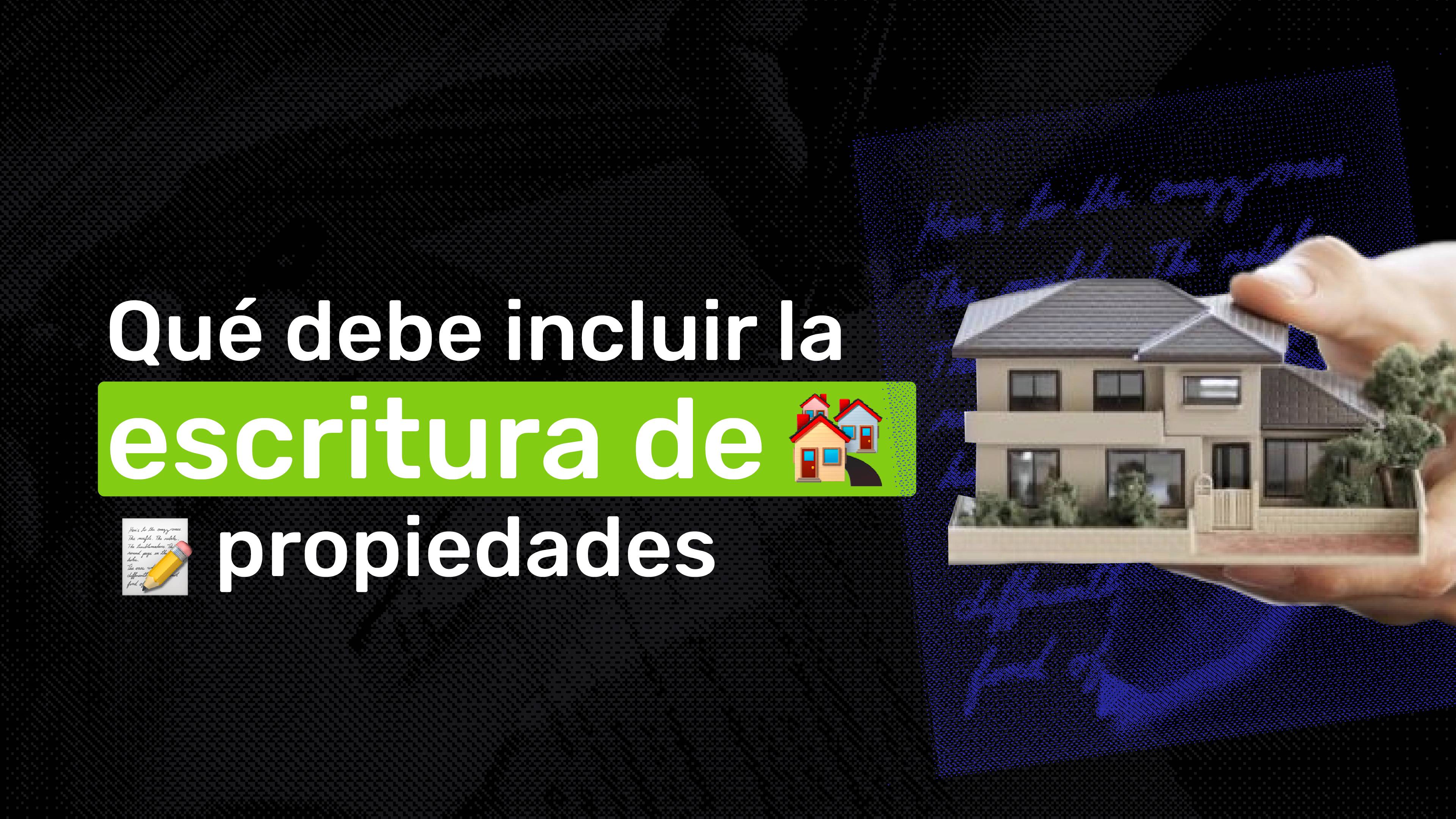 Cuál Es el Valor de Escritura de una Casa - Imágen del blog